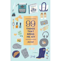 99 Things That Bring Me Joy (Guided Journal) – Hiroko Yoshimoto
