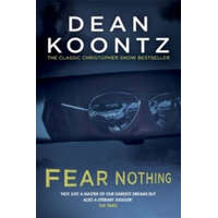  Fear Nothing (Moonlight Bay Trilogy, Book 1) – Dean Koontz