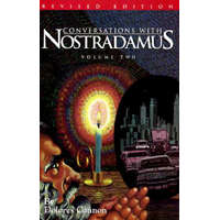  Conversations with Nostradamus: Volume 2 – Dolores Cannon