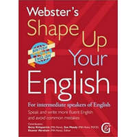  Webster's Shape Up Your English: For Intermediate Speakers of English, Speak and Write More Fluent English and Avoid Common Mistakes – Betty Kirkpatrick