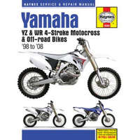 Yamaha YZ & WR 4-Stroke Motocross & Off-road Bikes (98 - 08) – Editors of Haynes Manuals,Editors Of Haynes Manuals