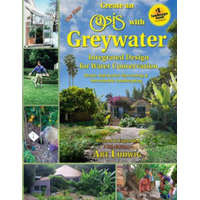 New Create an Oasis with Greywater – Art Ludwig