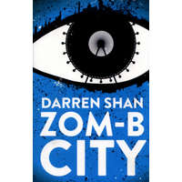  ZOM-B City – Darren Shan
