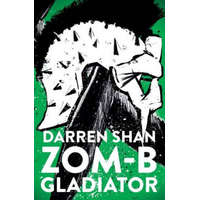  ZOM-B Gladiator – Darren Shan