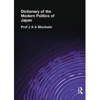  Dictionary of the Modern Politics of Japan – J. A. A. Stockwin