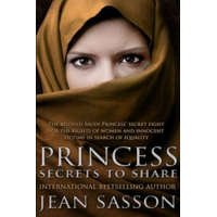  Princess: Secrets to Share – Jean Sasson