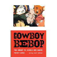  Cowboy Bebop – Jeremy Mark Robinson