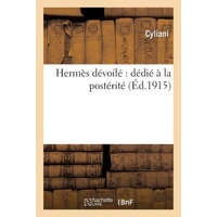 Hermes Devoile Dedie A La Posterite – Cyliani