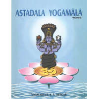  Astadala Yogamala Vol.2 the Collected Works of B.K.S. Iyengar – Iyengar