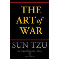  Art of War (Chiron Academic Press - The Original Authoritative Edition) – Sun Tzu