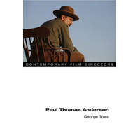  Paul Thomas Anderson – Author Reviewer George (University of Manitoba) Toles