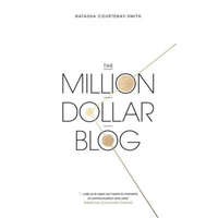 Million Dollar Blog – Natasha Courtenay-Smith