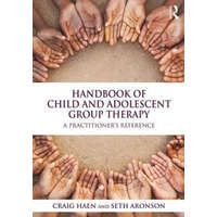  Handbook of Child and Adolescent Group Therapy – Craig Haen