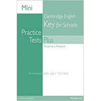  Mini Practice Tests Plus: Cambridge English Key for Schools – Rosemary Aravanis