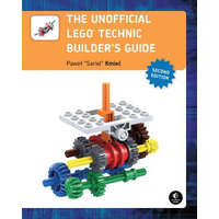  Unofficial Lego Technic Builder's Guide, 2e – Pawel 'sariel' Kmiec