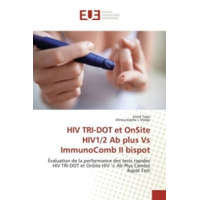  HIV TRI-DOT et OnSite HIV1/2 Ab plus Vs ImmunoComb II bispot – Josué Togo,Almoustapha I. Maiga
