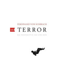  Ferdinand von Schirach - Terror – Ferdinand von Schirach