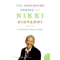 Collected Poetry of Nikki Giovanni – Nikki Giovanni,Virginia C. Fowler