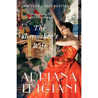  Shoemaker's Wife – Adriana Trigiani