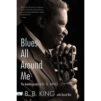  Blues All Around Me – B. B. King,David Ritz