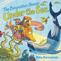  The Berenstain Bears Under the Sea – Mike Berenstain