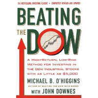  Beating The Dow Revised Edition – Michael O'Higgins,John Downes