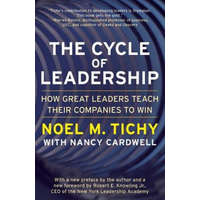  Cycle Of Leadership – Noel M. Tichy,Nancy Cardwell