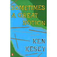  Sometimes a Great Notion – Ken Kesey