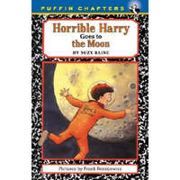  Horrible Harry Goes to the Moon – Suzy Kline,Frank Remkiewicz,Frank Remkiewicz