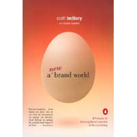  A New Brand World – Scott Bedbury,Stephen Fenichell