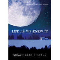  Life as We Knew it – Susan Beth Pfeffer