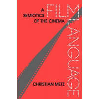 Film Language – Christian Metz, Michael Taylor