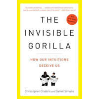 The Invisible Gorilla – Christopher Chabris,Daniel Simons