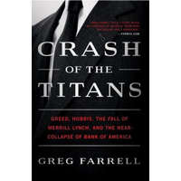  Crash of the Titans – Greg Farrell