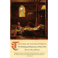  Uses of Enchantment – Bruno Bettelheim