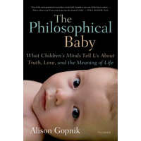 PHILOSOPHICAL BABY – Alison Gopnik