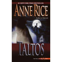  Anne Rice - Taltos – Anne Rice