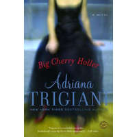  Big Cherry Holler – Adriana Trigiani