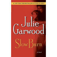  Slow Burn – Julie Garwood
