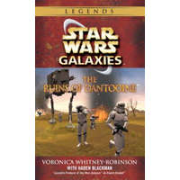  Ruins of Dantooine: Star Wars Galaxies Legends – Voronica Whitney-Robinson,Hayden Blackman