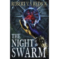  The Night of the Swarm – Robert V. S. Redick