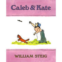  Caleb and Kate – William Steig