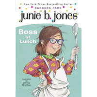 Boss of Lunch – Barbara Park,Denise Brunkus