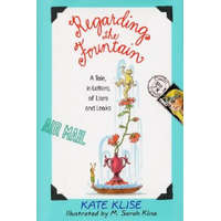  Regarding the Fountain – Kate Klise,M. Sarah Klise