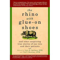  The Rhino With Glue-On Shoes – Lucy H. Spelman,Ted Y. Mashima,Jack Hanna