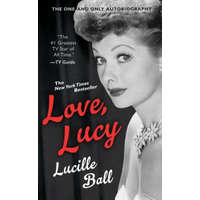  Love, Lucy – Lucille Ball,Betty Hannah Hoffman,Lucie Arnaz