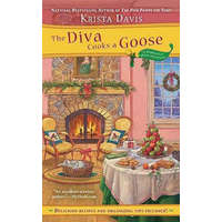  The Diva Cooks a Goose – Krista Davis