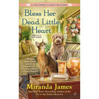  Bless Her Dead Little Heart – Miranda James