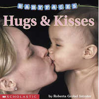  Hugs & Kisses (Babyfaces) – Roberta Grobel Intrater
