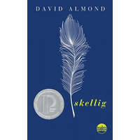 Skellig – David Almond